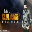 Tural Sedali - Seni Ne Deyisdi 2020