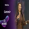 Nəfəs - Getmir