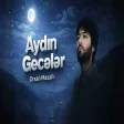 Orxan Masalli - Aydın Geceler