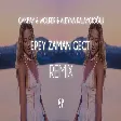 Canbay & Wolker & Aleyna Kalaycıoğlu - Epey Zaman Geçti ( Fatih Yılmaz Remix )
