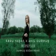Ebru Yaşar x Anıl Durmuş - Unutamadım Adını (Durmuş Doğan Remix