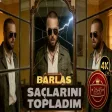 Saçlarını Topladım - Barlas