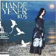 Hande Yener - Kuş