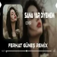 Bu Gözlerim Yine Ağladı ( Ferhat Güneş Remix ) Sana Yar Diyemem