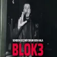 Blok3 - Senden Geçemiyorum ben Hala (AI)