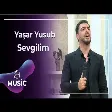 Yaşar Yusub - Sevgilim