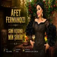 Afet Fermanqizi - Səni Verənə Min Şükür Yeni
