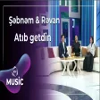 Rəvan Qarayev & Şəbnəm Tovuzlu - Atıb getdin
