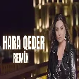 Şebnem Tovuzlu - Hara Qeder (Remix)