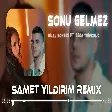 Bilal Sonses & Seda Tripkolic - Sonu Gelmez (Samet Yıldırım Remix)