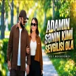 Asif Meherremov - Adamin Senin Kimi Sevgilisi Ola