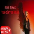 Buse Durak - Yer Gökten Uzak