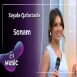 Xəyalə Qafarzadə - Sonam