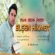 Elşen Hikmet - Men seven insan (2020)