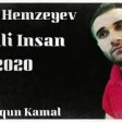 Sadiq Hemzeyev -  Derdli Insan 2020