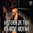 Ricardo Arjona Historia de Taxi ( Letras)