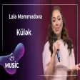 Lalə Məmməova - Külək
