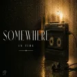 Somewhere in Time Mostafa Elsaadi