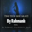 Balabey Yene ''Eşqin Demi Gelmiş'' By Rahmanlı Psychedelic Rock