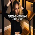 Bana Bunu Yaşatan Kaderemi (Halil Yıldırım Remix Aykut Aksöz - Yüreğime mi Sorsam