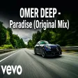 OMER DEEP - Paradise (Original Mix