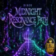 Disco - Midnight Resonance Path (Original Mix)