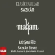 Aziz Şenol Filiz - Sazkâr Beste Bir Dil Olacak Ol Şeh - i Hüsnün Divânesi ©