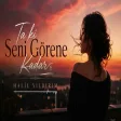 Ta Kİ Seni Görene Kadar ( Halil Yıldırım Remix ) Beni Al