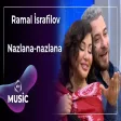 nazlana - Ramal İsrafilov - Nazlana