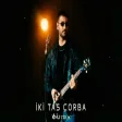 Can Toğrulca - İki Tas Çorba (Onur Colak Remix)