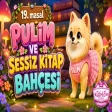 Pulim Ve Sessiz Kitap Bahçesi
