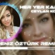 Ceylan Koynat - Her Yer Karanlık ( Deniz Öztürk Remix )