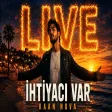 ihtiyacı Var - Kaan Nova ( Offical Music )