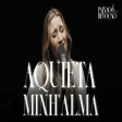 Aquieta Minh’alma - Thamires Garcia