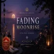 Fading Moonrise (Meditation Music)