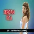 Sila - Vaziyetler (Sercan Uca Remix)