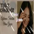 Tuğçe Kandemir - Ağlama Sebebim Olma Gayrı ( Taner Yalçın Remix )