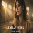 Karlar Yağmış Anatolian LapMusica