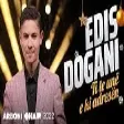 Edis Dogani - Ti te unë e ke adresën