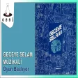 Geceye Selam Müzikali - Gece Başlıyor
