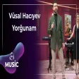 Vüsal Hacıyev - Yorğunam