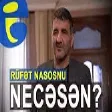 Rufet Nasosnu - Necesen? (YUKLE)