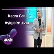 Kazım Can - Aşiq olmusan