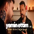 Bahadır Tatlıöz & Çağan Şengül - Yemin Ettim (Akustik)