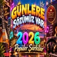 Günlere Sözümüz Var - Karışık Şarkılar Official Müzikler