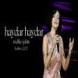 Melike Şahin & Foteini Kokkala - Haydar Haydar