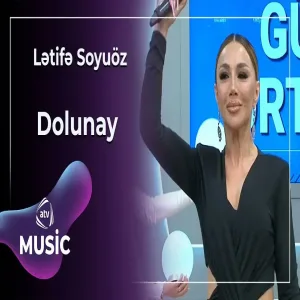 Lətifə Soyuöz - Dolunay