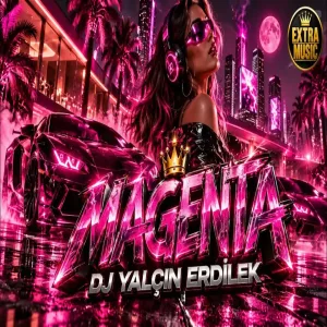 DJ Yalçın Erdilek - Magenta (Original Mix