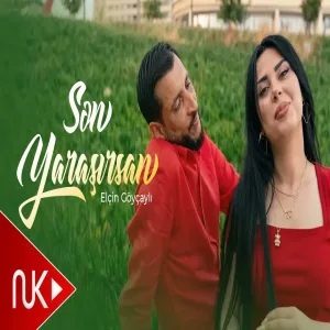 Elçin Göyçaylı - Sən Yaraşırsan