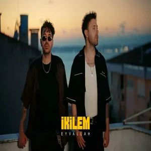 İkilem - Eyvallah